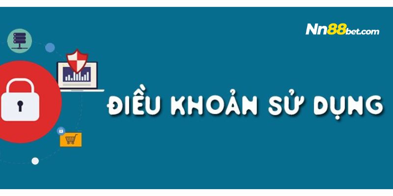 Những điều khoản dịch vụ tại nhà cái uy tín hàng đầu thị trường cá cược Nn 88