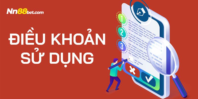 Những điều khoản dịch vụ tại nhà cái uy tín hàng đầu thị trường cá cược Nn 88