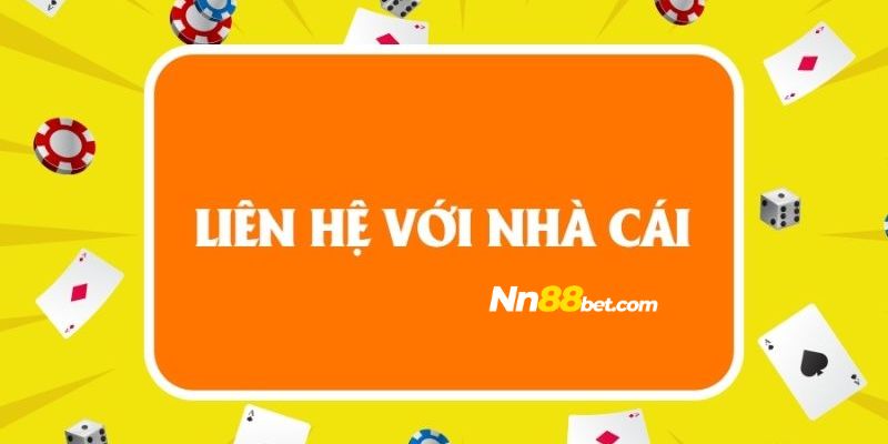 Lý do người chơi cá cược nên liên hệ nhà cái Nn88?