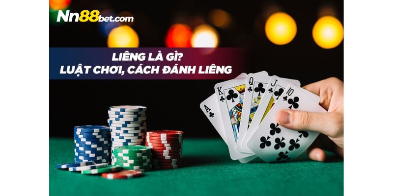 Giới thiệu về game bài Liêng Nn88