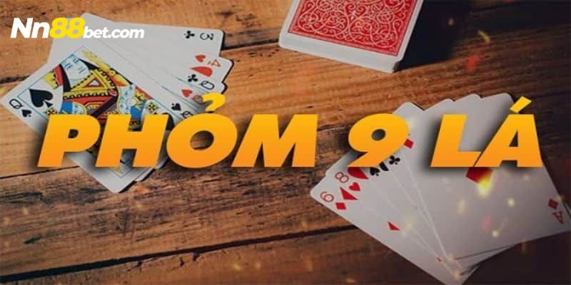 Một số thuật ngữ trong bài phỏm Nn88